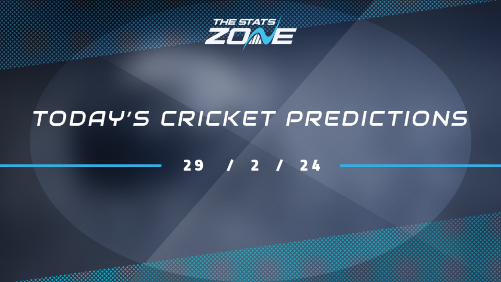 Today's Cricket Predictions (29/02/24) - The Stats Zone