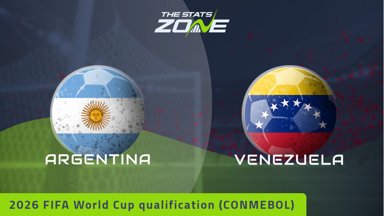 Argentina vs Venezuela Preview & Prediction | 2026 FIFA World Cup Qualifying (CONMEBOL)