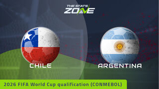 Chile vs Argentina Preview & Prediction | 2026 FIFA World Cup Qualifying (CONMEBOL)