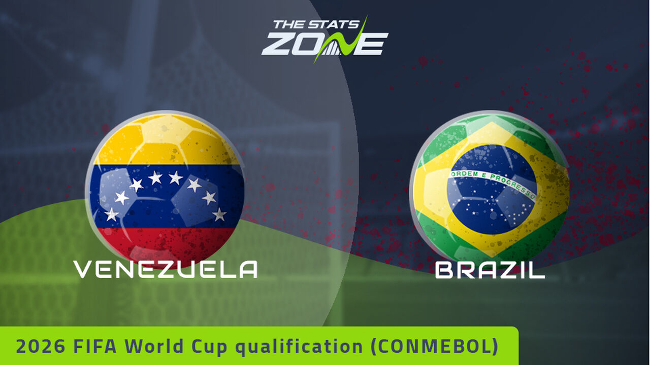 Venezuela vs Brazil Preview: Team News & Prediction