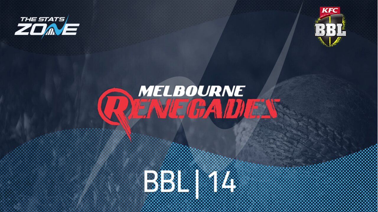 202425 Big Bash League Preview Melbourne Renegades The Stats Zone