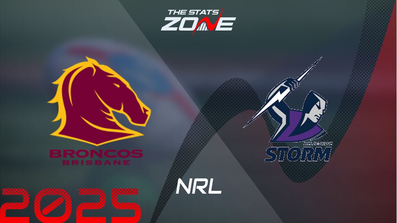 Brisbane Broncos vs Melbourne Storm Preview & Prediction | 2025 NRL | Regular Season