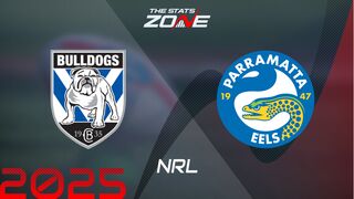 Canterbury Bulldogs vs Parramatta Eels Preview & Prediction | 2025 NRL | Regular Season