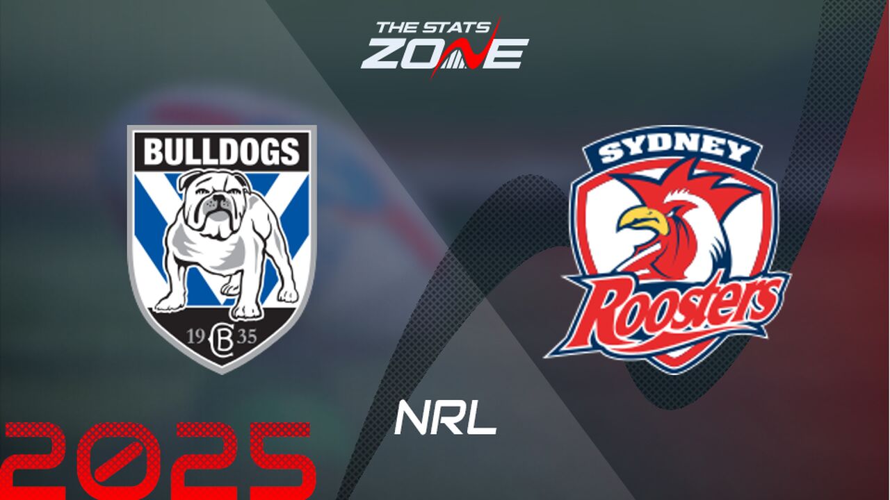 Canterbury Bulldogs vs Sydney Roosters Preview & Prediction | 2025 NRL | Regular Season