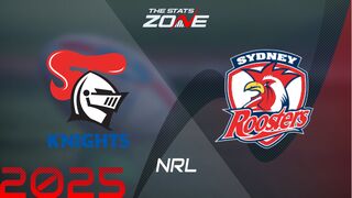 Newcastle Knights vs Sydney Roosters Preview & Prediction | 2025 NRL | Regular Season
