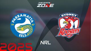 Parramatta Eels vs Sydney Roosters Preview & Prediction | 2025 NRL | Regular Season