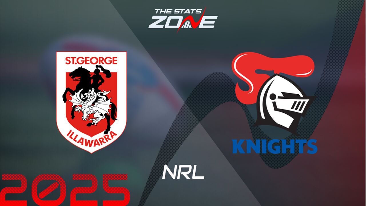 St. George Illawarra Dragons vs Newcastle Knights Preview & Prediction | 2025 NRL | Regular Season