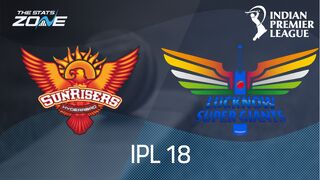 Sunrisers Hyderabad vs Lucknow Super Giants Preview & Prediction | IPL 2025 | League Stage
