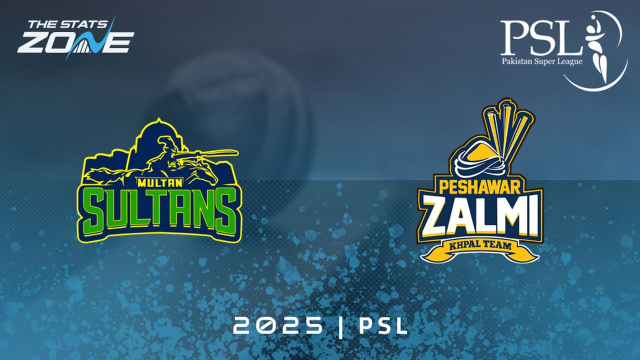 Multan Sultans vs Peshawar Zalmi Preview & Prediction | 2025 Pakistan Super League | League Stage