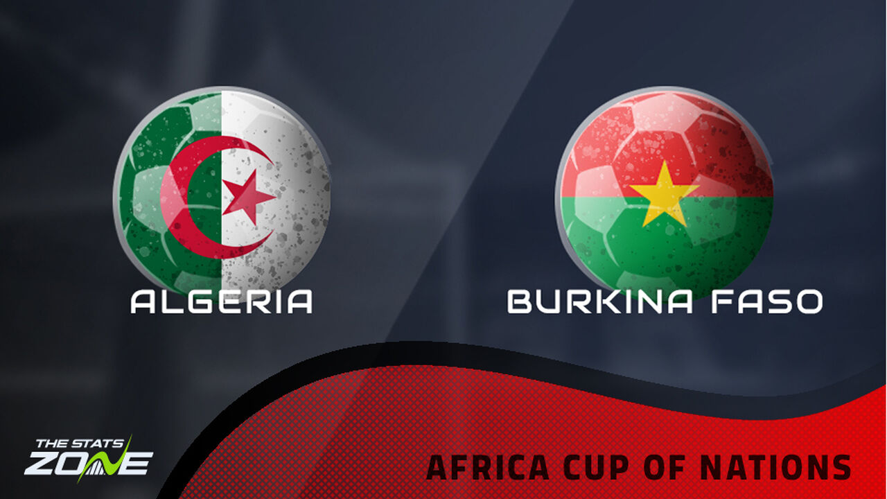 Algeria vs Burkina Faso Preview: Team News & Prediction