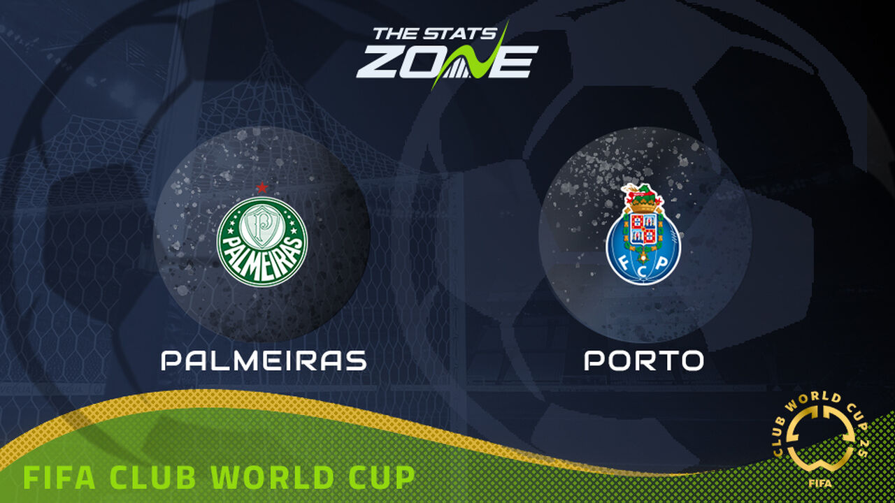 Palmeiras vs Porto Preview: Team News & Prediction | 2025 FIFA Club World Cup | Group Stage