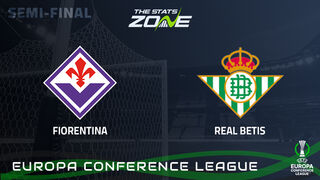 Fiorentina vs Real Betis Preview: Team News & Prediction
