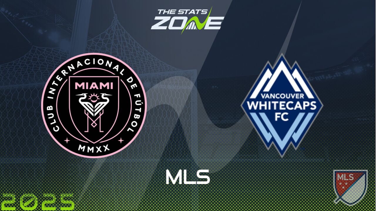 Inter Miami vs Vancouver Whitecaps Preview & Prediction | 2025 MLS Cup