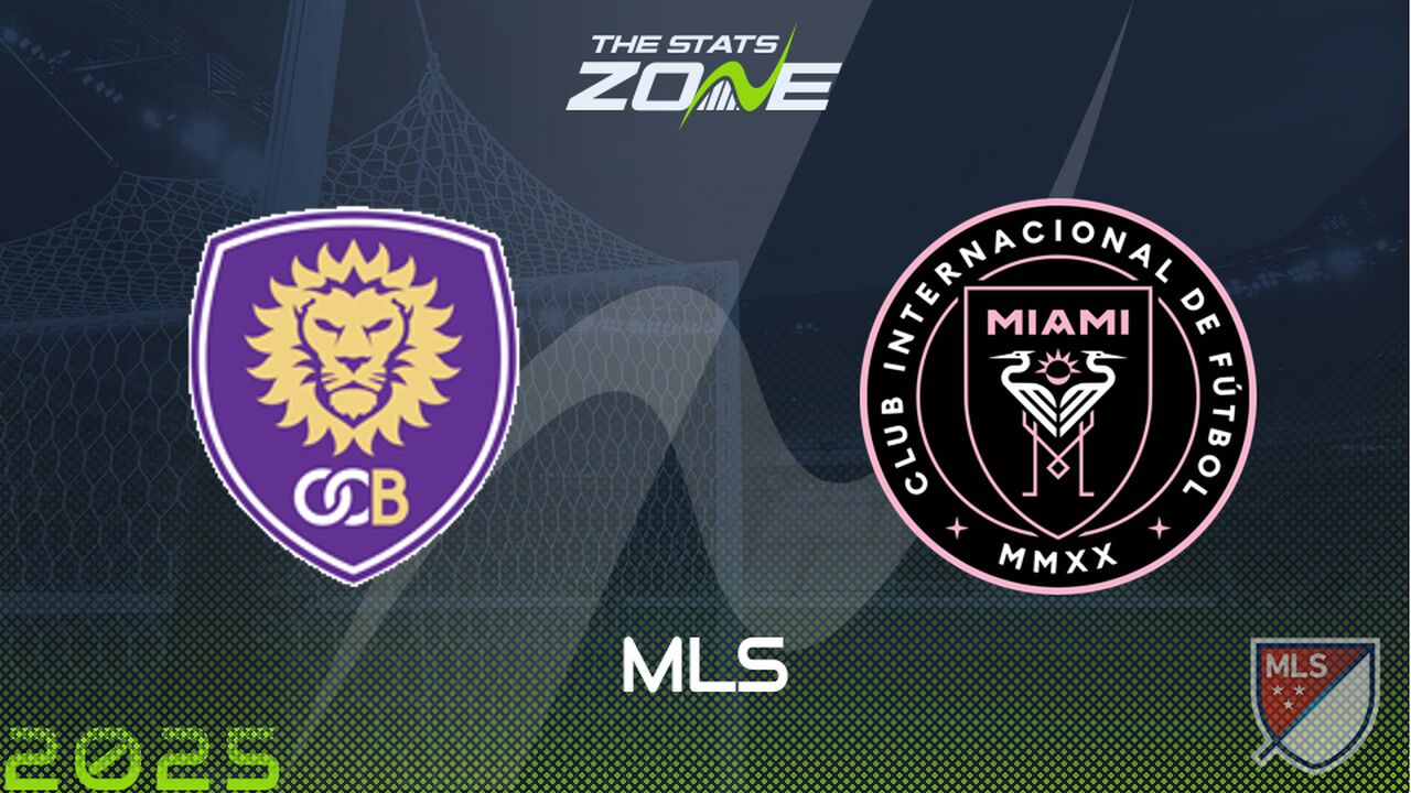 Orlando City vs Inter Miami Preview & Prediction | 2025 MLS | Eastern Conference