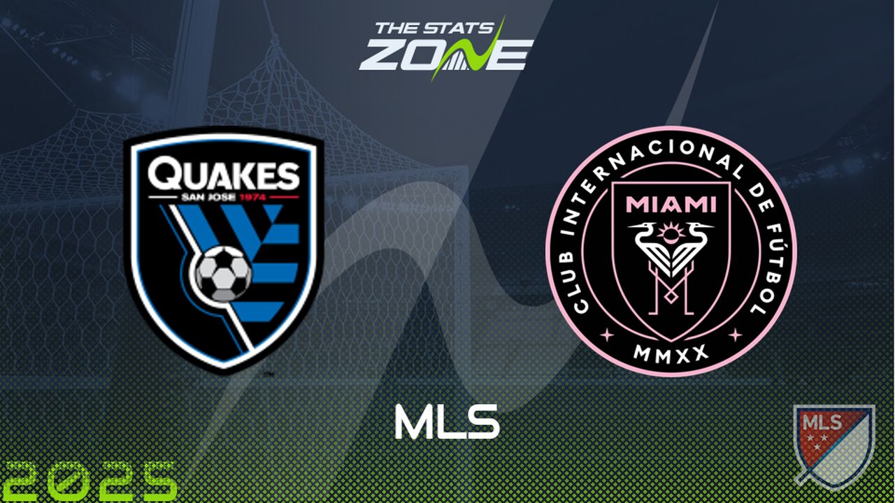 San Jose Earthquakes vs Inter Miami Preview & Prediction | 2025 MLS | Eastern Conference