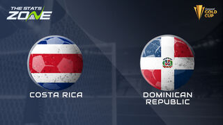 Costa Rica vs Dominican Republic Preview & Prediction | 2025 CONCACAF Gold Cup | Group Stage