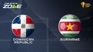 Dominican Republic vs Suriname Preview & Prediction | 2025 CONCACAF Gold Cup | Group Stage