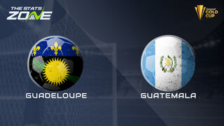 Guadeloupe vs Guatemala Preview & Prediction | 2025 CONCACAF Gold Cup | Group Stage