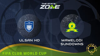 Ulsan HD vs Mamelodi Sundowns Preview: Team News & Prediction | 2025 FIFA Club World Cup | Group Stage