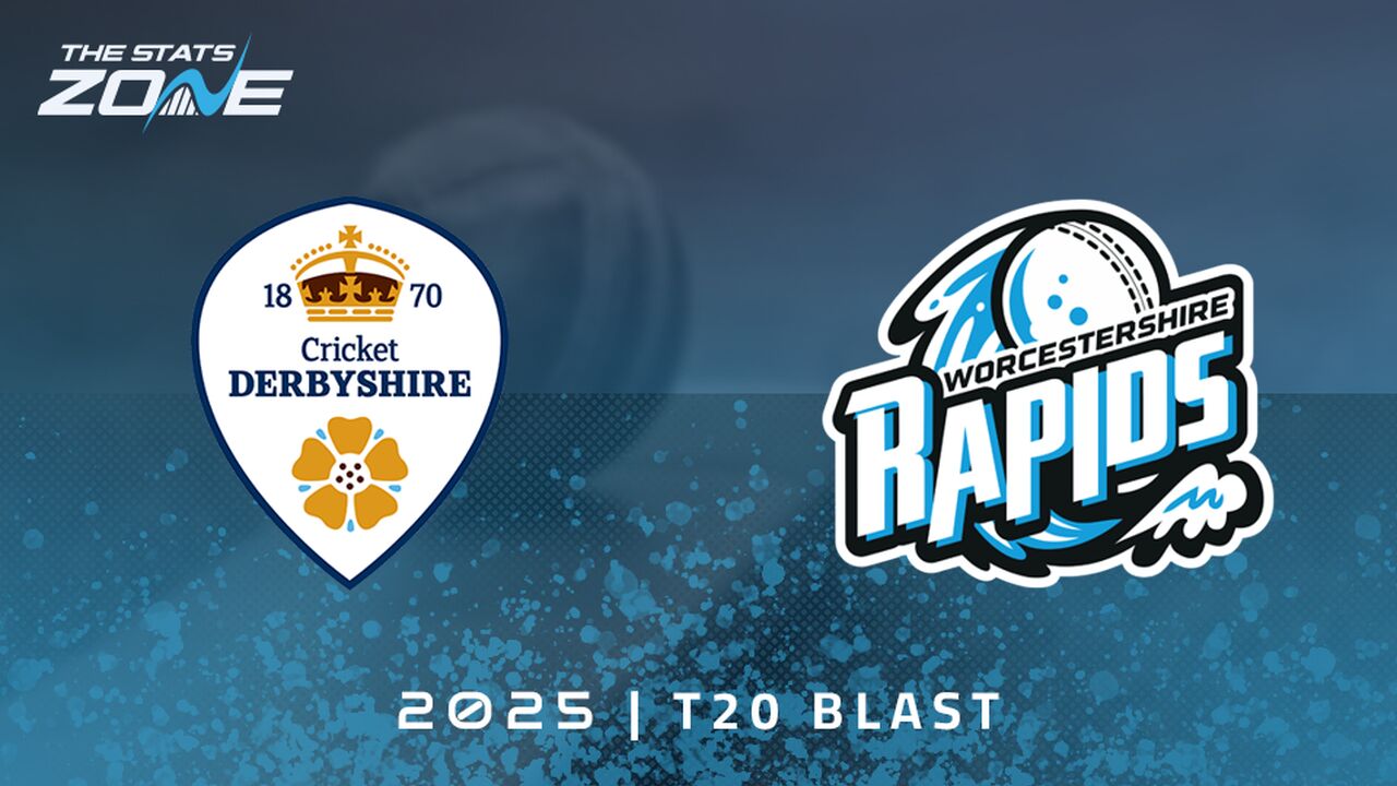 Derbyshire Falcons vs Worcestershire Rapids Preview & Prediction | 2025 T20 Blast Men | Group Stage