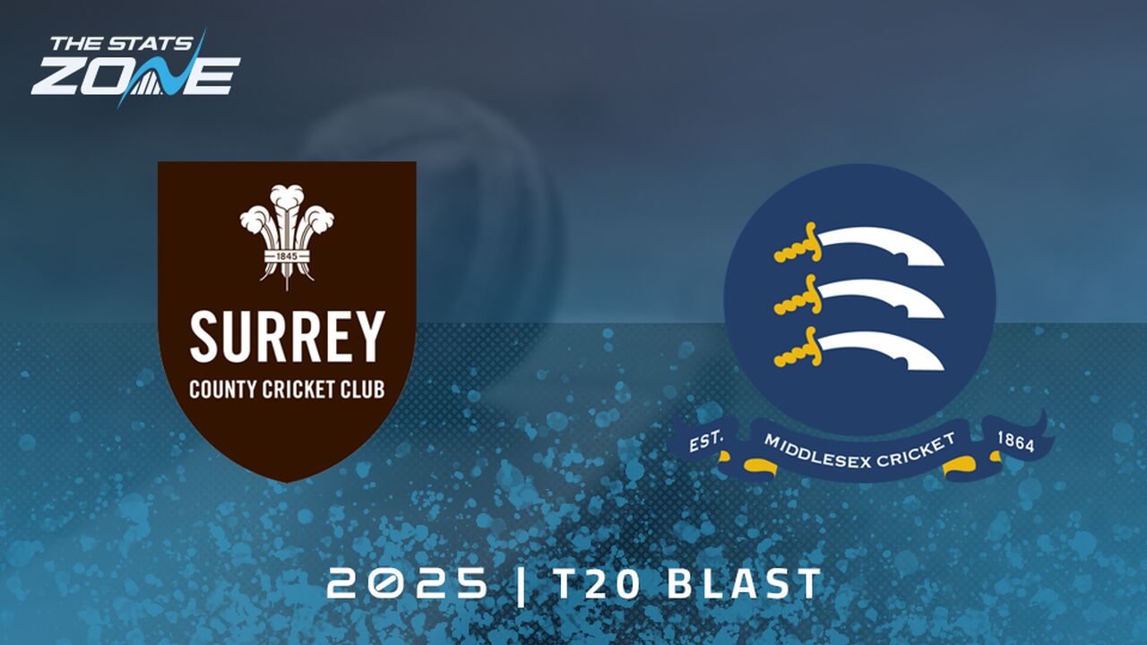 Surrey vs Middlesex Preview & Prediction | 2025 T20 Blast Men | Group Stage