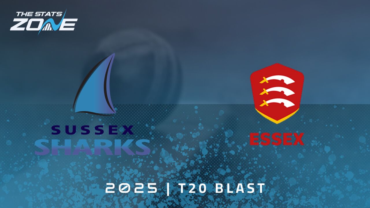 Sussex Sharks vs Essex Preview & Prediction | 2025 T20 Blast Men | Group Stage