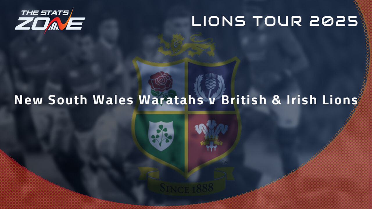 New South Wales Waratahs vs British & Irish Lions Preview & Prediction | 2025 British & Irish Lions Tour