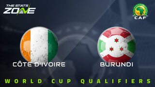 Ivory Coast vs Burundi Preview & Prediction | 2026 FIFA World Cup Qualifying (CAF)
