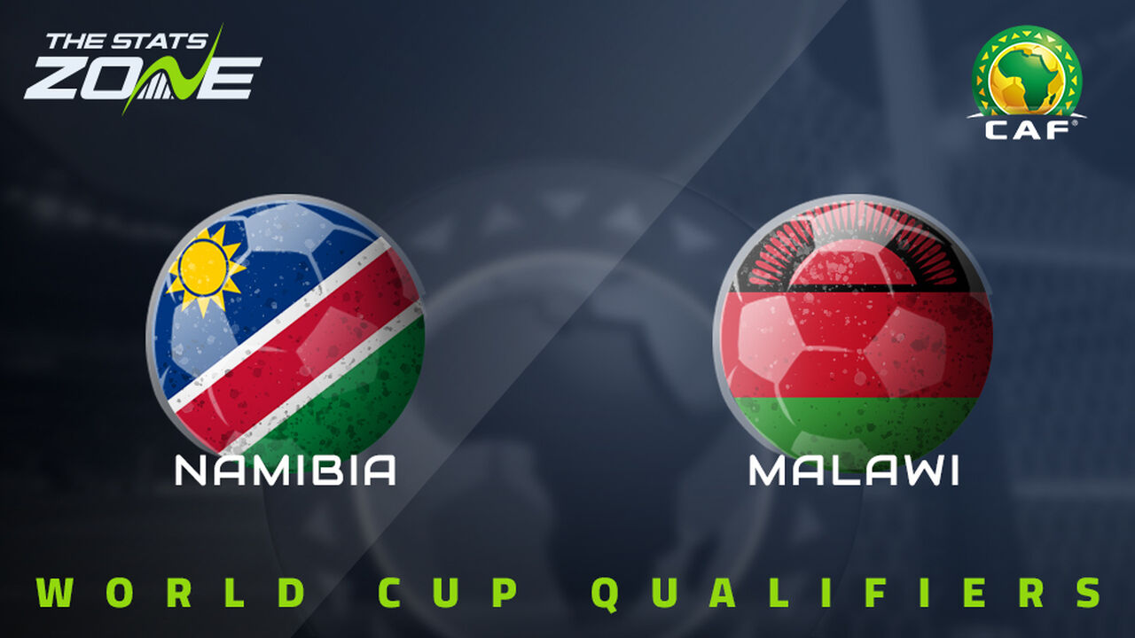 Namibia vs Malawi Preview & Prediction | 2026 FIFA World Cup Qualifying (CAF)