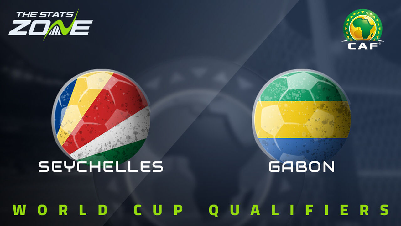 Seychelles vs Gabon Preview & Prediction | 2026 FIFA World Cup Qualifying (CAF)