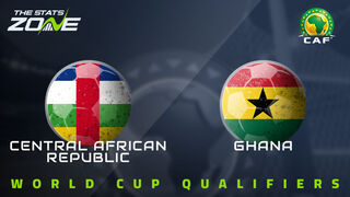 Central African Republic vs Ghana Preview & Prediction | 2026 FIFA World Cup Qualifying (CAF)