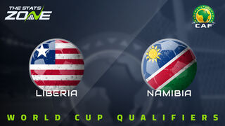 Liberia vs Namibia Preview & Prediction | 2026 FIFA World Cup Qualifying (CAF)
