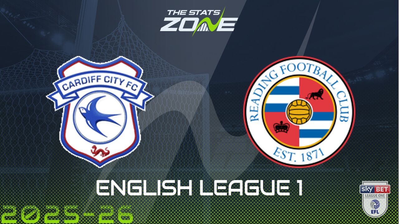 Cardiff vs Reading Preview & Prediction