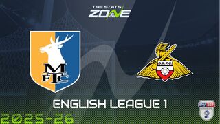 Mansfield vs Doncaster Preview & Prediction