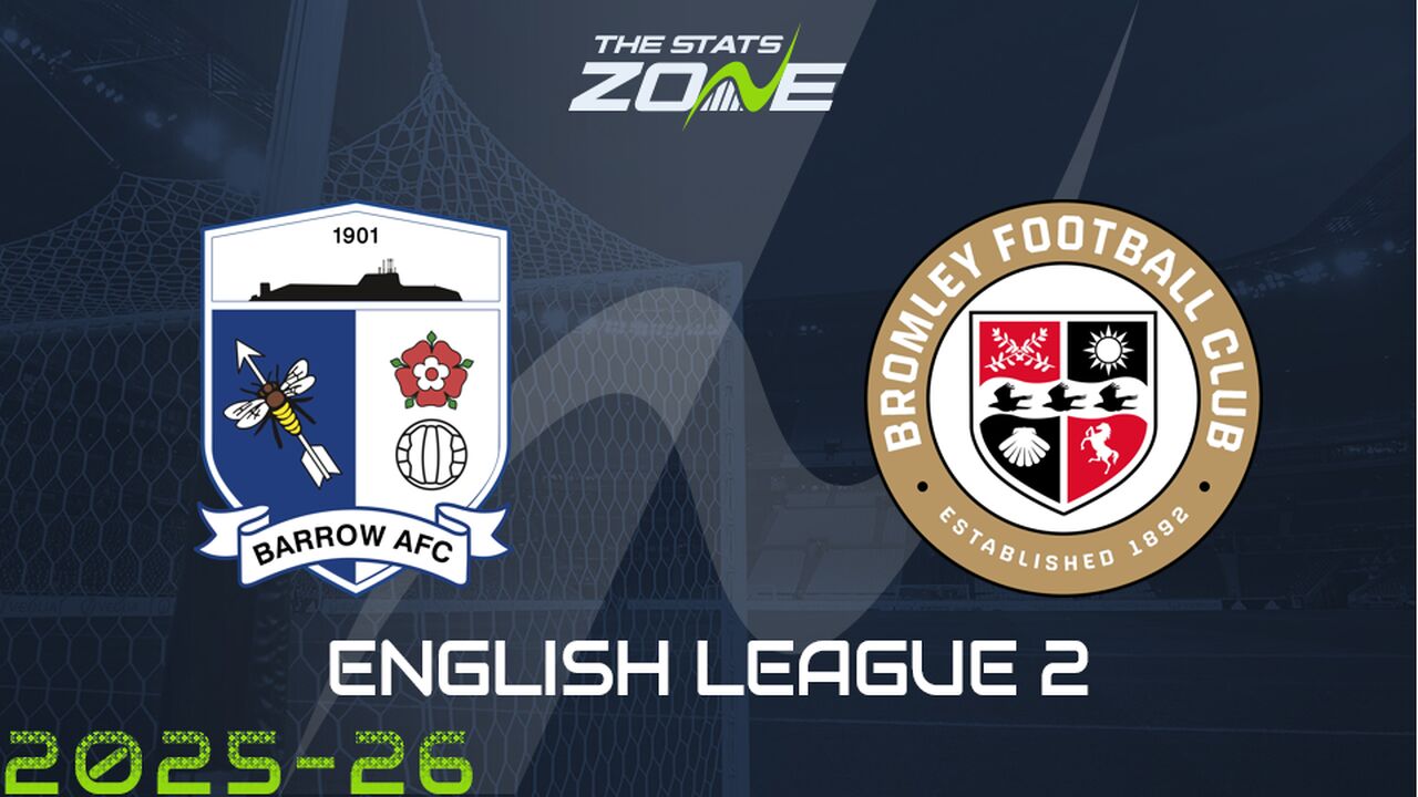 Barrow vs Bromley Preview & Prediction
