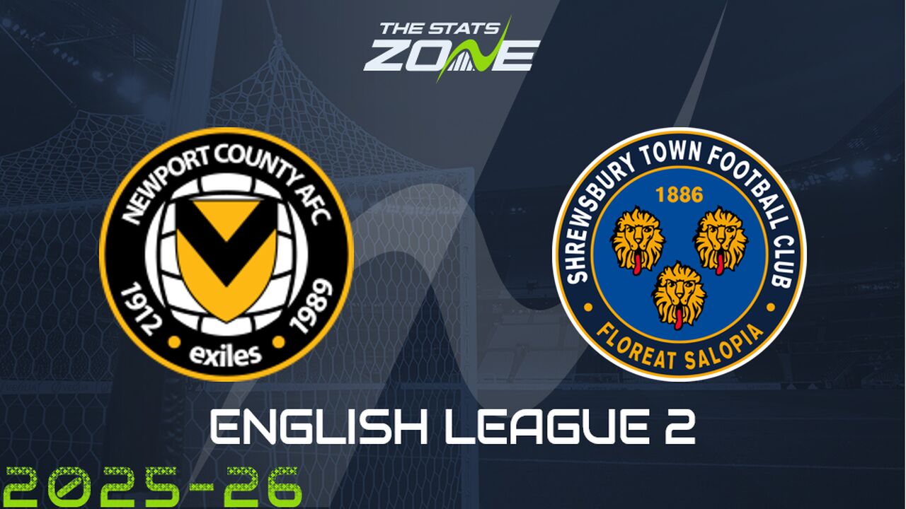 Newport vs Shrewsbury Preview & Prediction