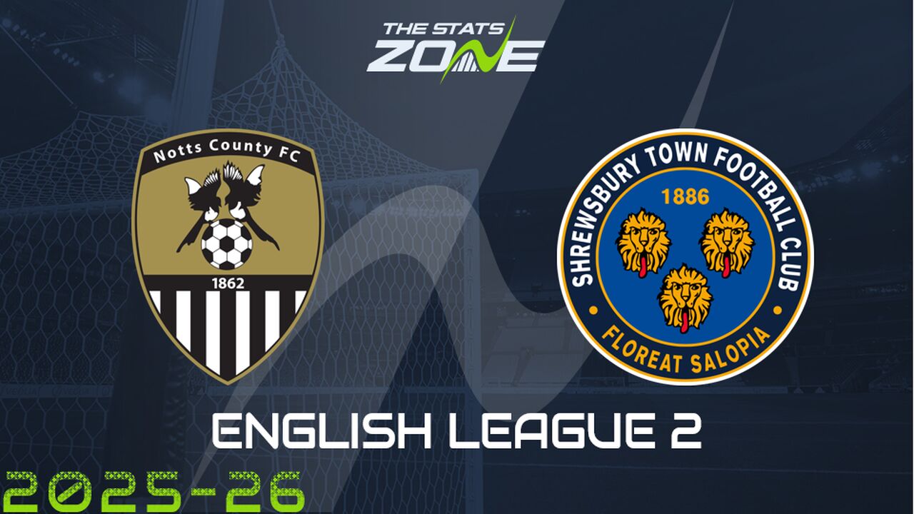 Notts County vs Shrewsbury Preview & Prediction