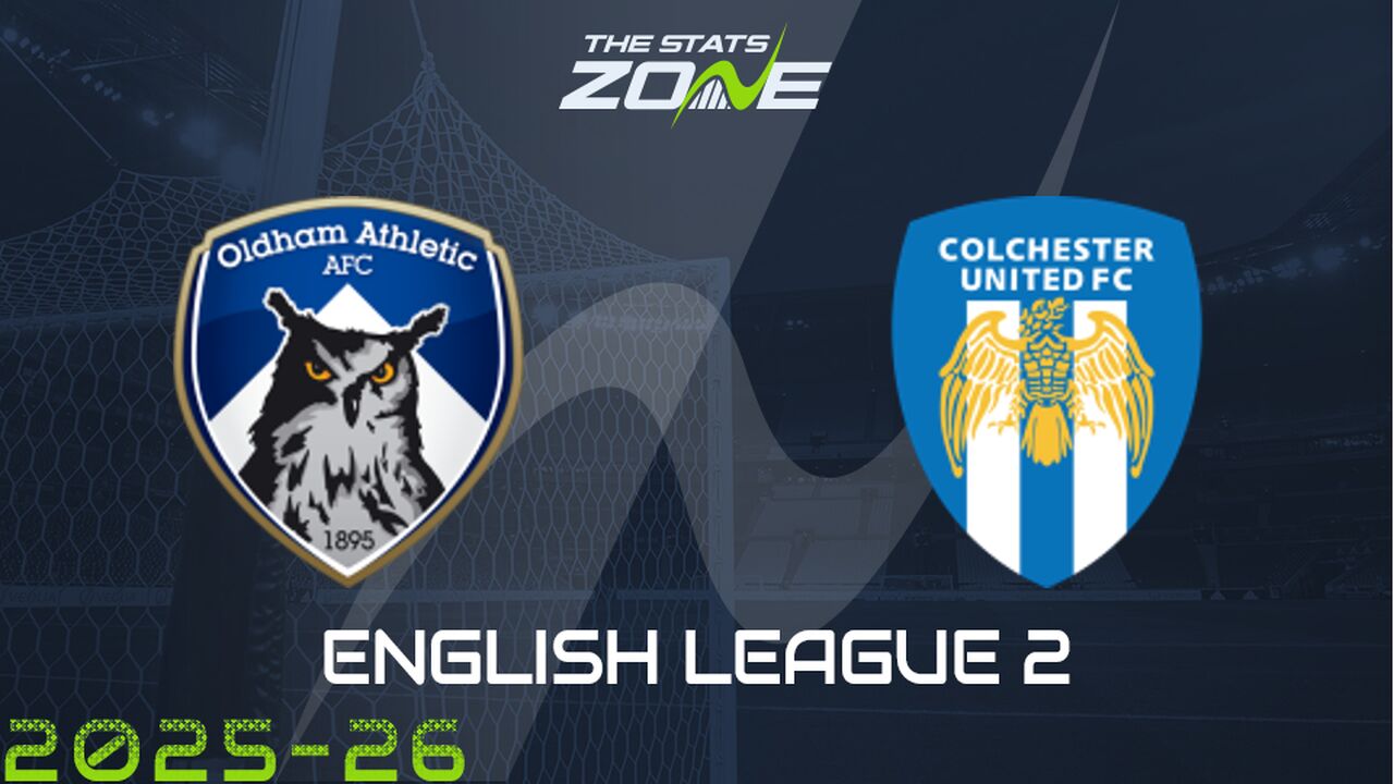 Oldham vs Colchester Preview & Prediction