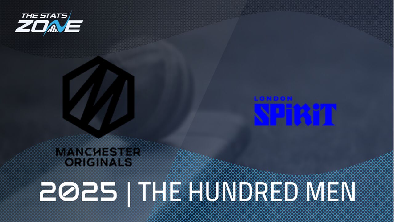 Manchester Originals vs London Spirit Preview & Prediction | The Hundred Men 2025 | Group Stage