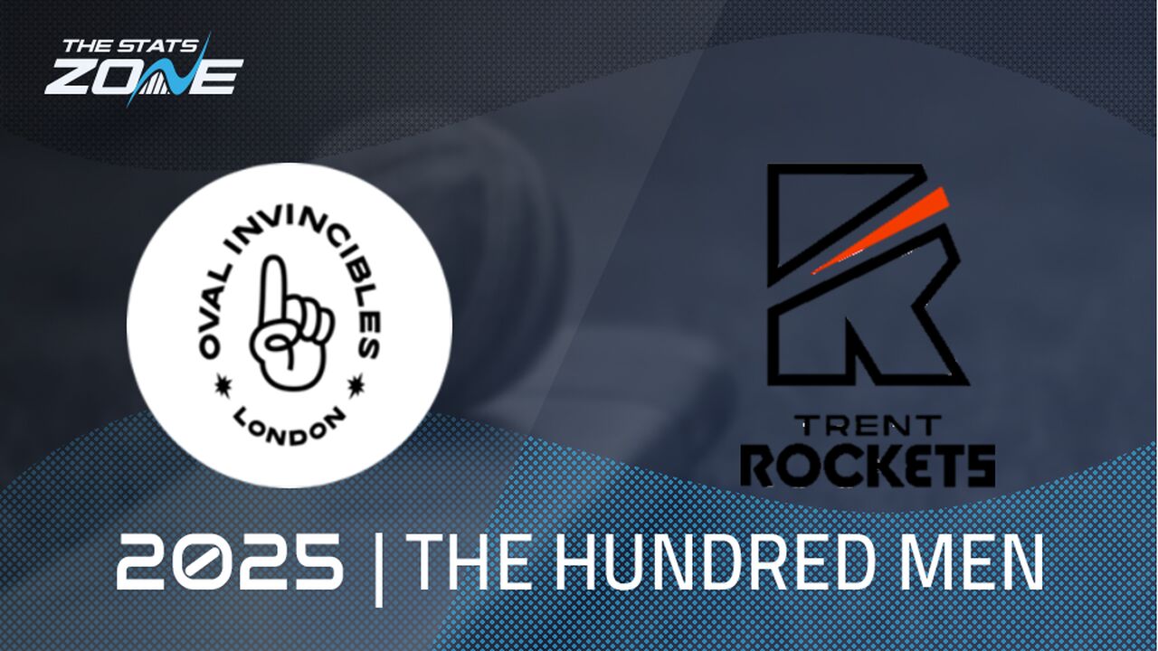 Oval Invincibles vs Trent Rockets Preview & Prediction | The Hundred Men 2025 | Group Stage
