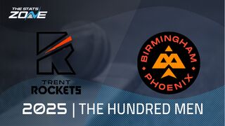 Trent Rockets vs Birmingham Phoenix Preview & Prediction | The Hundred Men 2025 | Group Stage