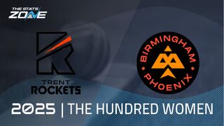 Trent Rockets vs Birmingham Phoenix Preview & Prediction | The Hundred Women 2025 | Group Stage