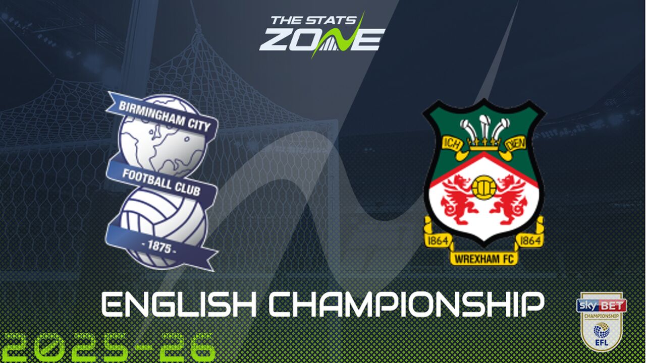 Birmingham City vs Wrexham Preview & Prediction
