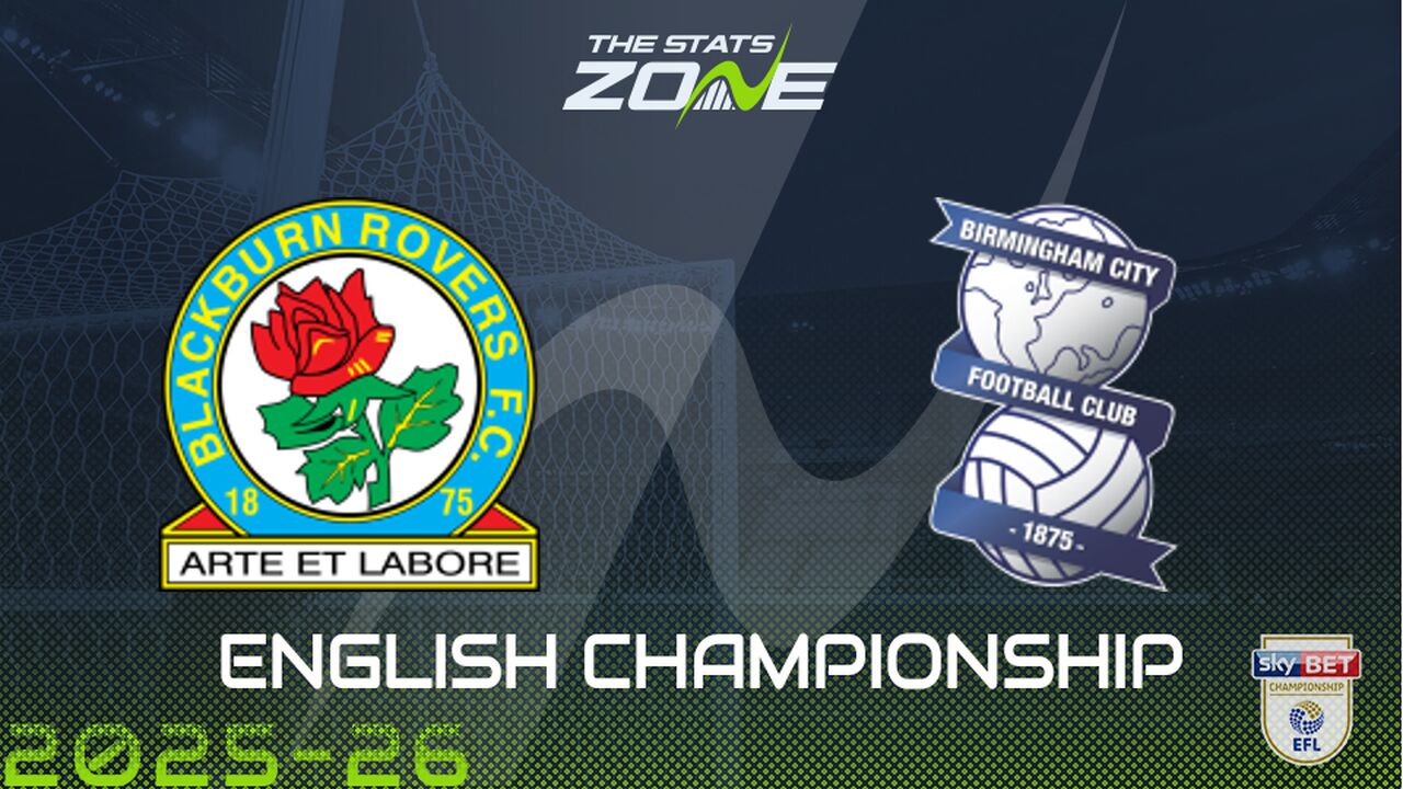 Blackburn vs Birmingham Preview & Prediction