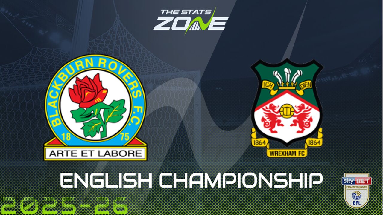 Blackburn vs Wrexham Preview & Prediction