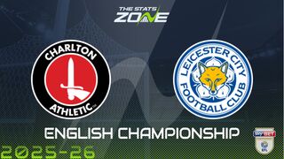Charlton vs Leicester Preview & Prediction