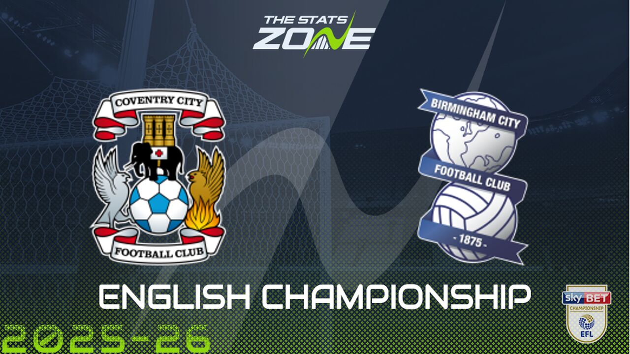 Coventry vs Birmingham Preview & Prediction