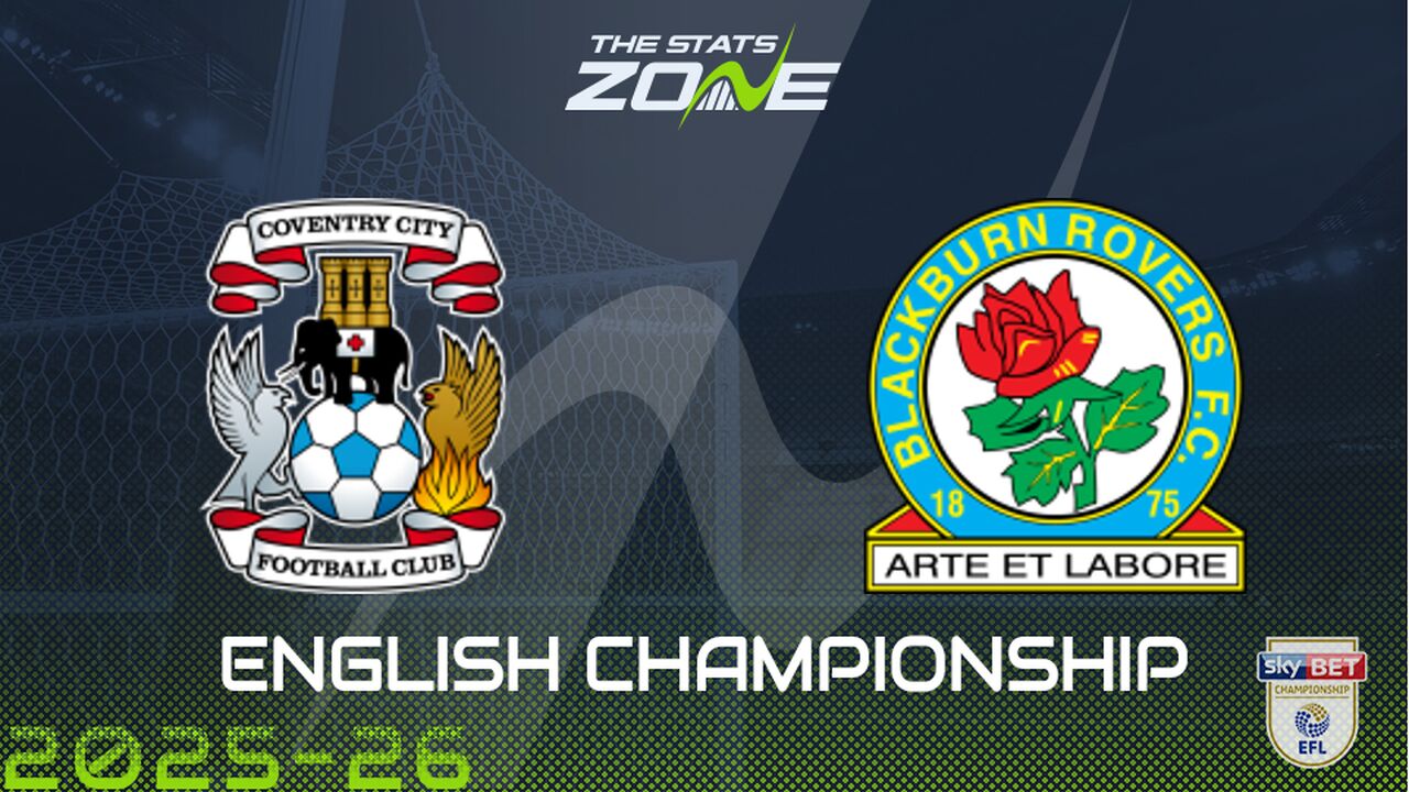 Coventry vs Blackburn Preview & Prediction