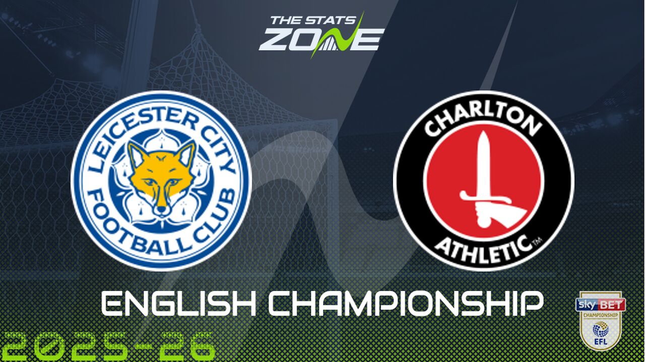 Leicester vs Charlton Preview & Prediction