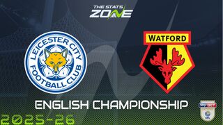 Leicester vs Watford Preview & Prediction